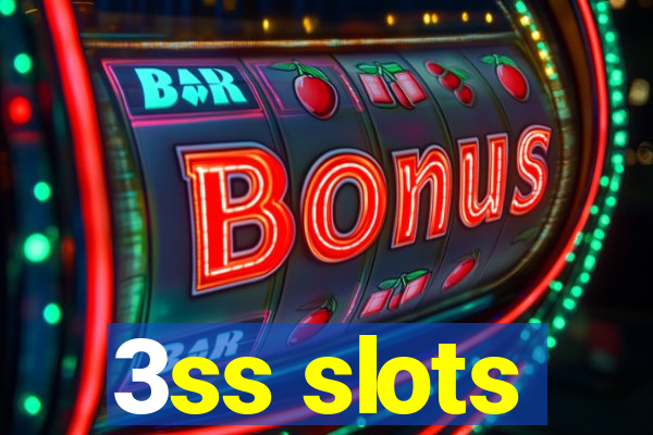 3ss slots